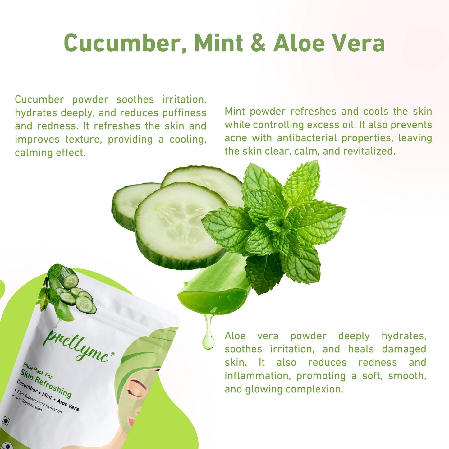 Prettyme Cucumber, Mint, Multani Mitti & Aloe Vera Powder Face Pack for Skin Refresh & Hydration